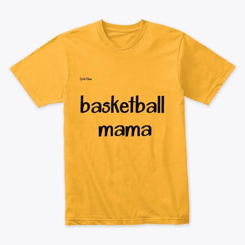 Basketball Mama